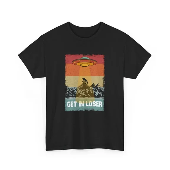 DOPASHIRT Get In Loser Shirt, Sci-Fi Casual Tee, Alien Graphic Shirt, Cool Space Outfit Unisex S-5XL Hot Trending Shirt, Vintage Birthday Gift