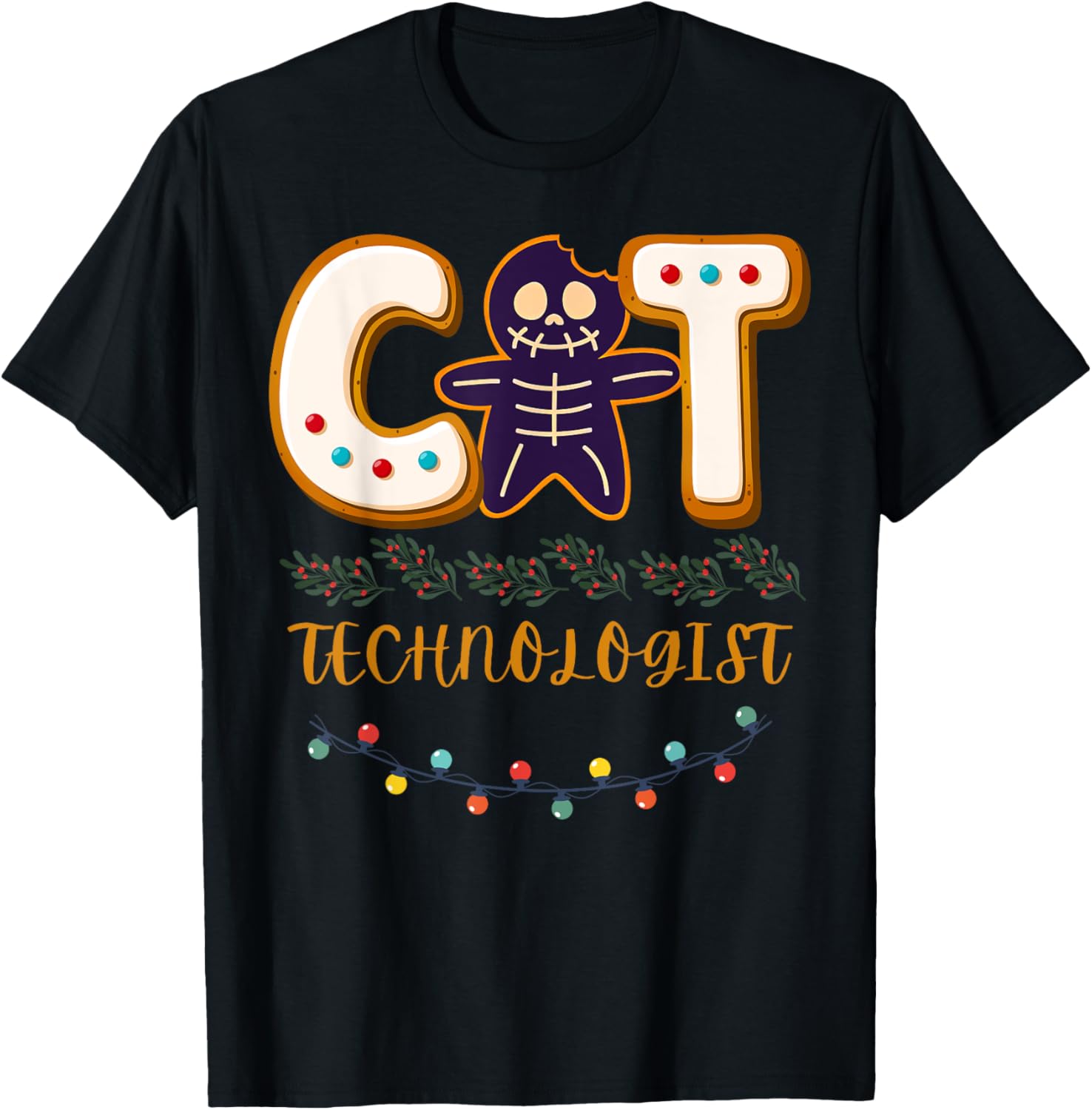 DOPASHIRT Gingerbread Ct Technologist Mri X-Ray Tech Chris.Tmas T-Shirt ...