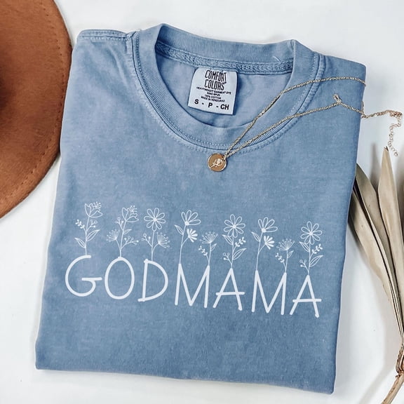 DOPASHIRT Godmama Shirt , Floral Godmama Shirt For Baptism, Godmother Gift From Goddaughter, Godmama Proposal Shirt, Gift For Godmama Unisex S-5XL Hot Trending Shirt, Vintage Birthday Gift