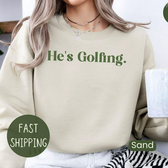 DOPASHIRT Golf Shirt, He'S Golfing Shirt, Husband Golf, Funny Golf Shirt, Golfing Wife, Girls Golfing Shirt, Women'S Golf Shirt, Mens Golf Shirt Unisex S-5XL Hot Trending Shirt, Vintage Birthday Gift