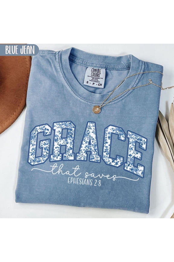 DOPASHIRT Grace That Saves Christian Shirt, Bible Verse Tshirt, Religious Faith Gift For Women, Toile De Jouy Ephesians Christian Tee Unisex S-5XL Hot Trending Shirt, Vintage Birthday Gift