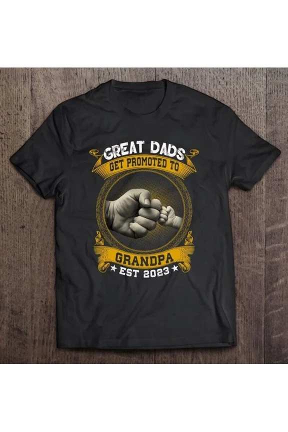 DOPASHIRT Great Dads Get Promoted To Grandpa Est 2023 Fist Bump T Shirt Unisex S-5XL Hot Trending Shirt, Vintage Birthday Gift