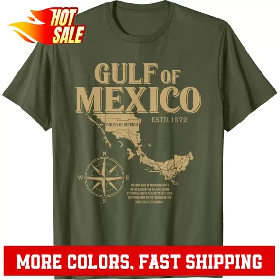 DOPASHIRT Gulf Of Mexico Not Us America Historic Map 1672 T-Shirt Unisex S-5XL Hot Trending Shirt, Vintage Birthday Gift
