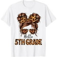 thumbnail image 1 of DOPASHIRT Hello 5Th Grade Messy Hair Bun Girl Back To School First Day T-Shirt Unisex S-5XL Hot Trending Shirt, Vintage Birthday Gift, 1 of 4