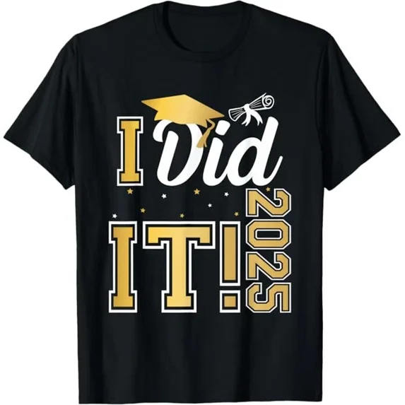 DOPASHIRT I Did It Graduation 2025 Graduate Class Of 2025 Senior 25 T-Shirt Unisex S-5XL Hot Trending Shirt, Vintage Birthday Gift
