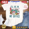 thumbnail image 1 of DOPASHIRT I'Ll Be In My Office Sewing Shirt, Sewing Lover Gift, Sewing And Quilting, Unisex S-5XL Hot Trending Shirt, Vintage Birthday Gift, 1 of 3