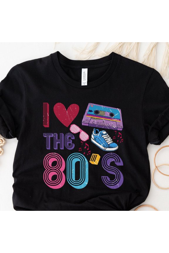 DOPASHIRT I Love The 80'S Shirt, 80S Baby, Born In The 80S, 80S Shirt, Retro Shirt, 80'S Shirt, 80'S T Shirt, 80S Party Shirt, 80S , 80'S Party Unisex S-5XL Hot Trending Shirt, Vintage Birthday Gift