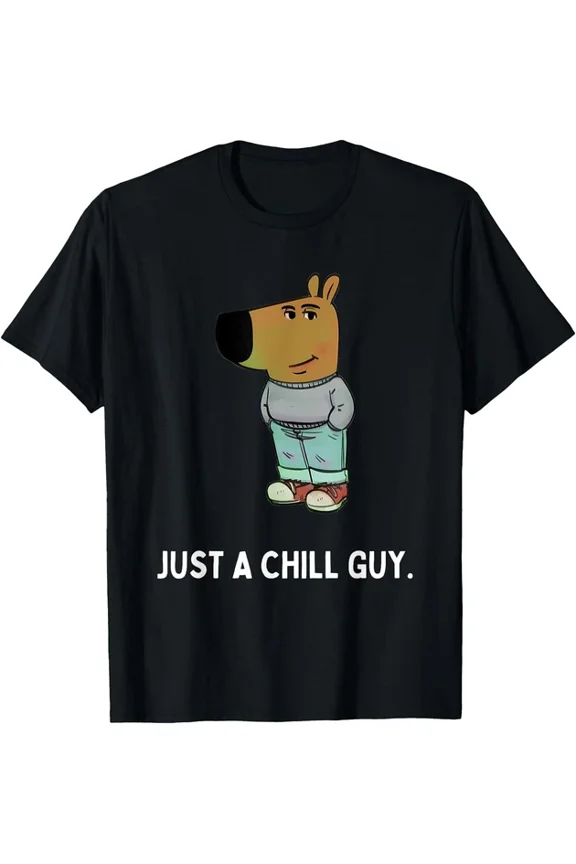 DOPASHIRT I'M Just A Chill Guy Funny T-Shirt Unisex S-5XL Hot Trending Shirt, Vintage Birthday Gift