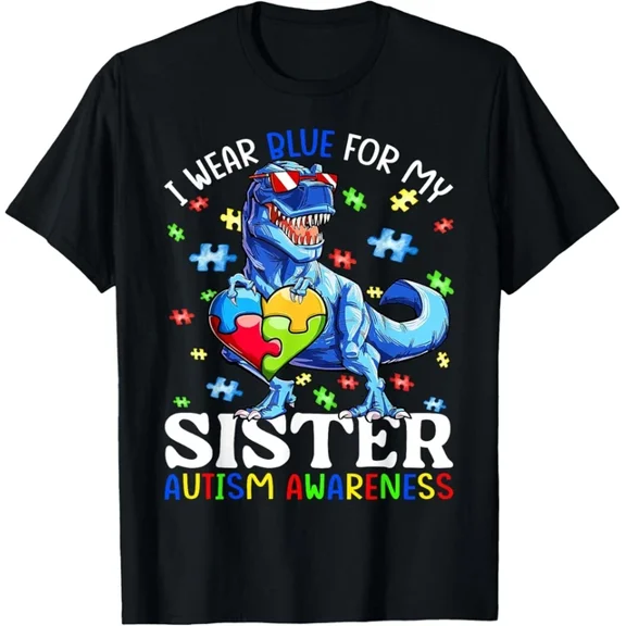 DOPASHIRT I Wear Blue For My Sister Autism Awareness Dinosaur Boys T-Shirt Unisex S-5XL Hot Trending Shirt, Vintage Birthday Gift