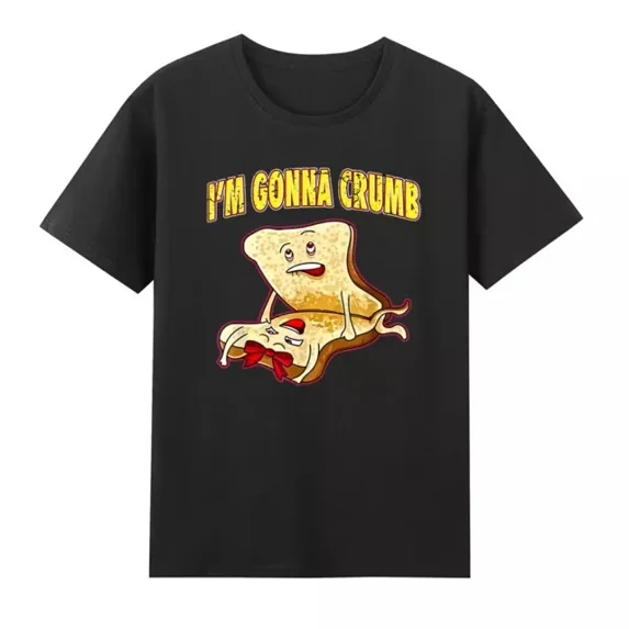 DOPASHIRT I'm Gonna Crumb Funny s Sandwich Quote Vintage Tee Unisex S-5XL Hot Trending Shirt, Vintage Birthday Gift