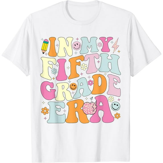 DOPASHIRT In My Fifth Grade Era 5Th Grade Era Teacher Back To School T-Shirt Unisex S-5XL Hot Trending Shirt, Vintage Birthday Gift