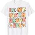 thumbnail image 1 of DOPASHIRT In My Fifth Grade Era Cute Groovy 5Th Grade Back To School T-Shirt Unisex S-5XL Hot Trending Shirt, Vintage Birthday Gift, 1 of 4