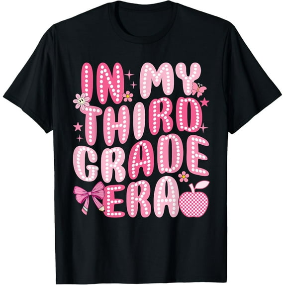 DOPASHIRT In My Third Grade Era Back To School 3Rd Grade Girls Teacher T-Shirt Unisex S-5XL Hot Trending Shirt, Vintage Birthday Gift