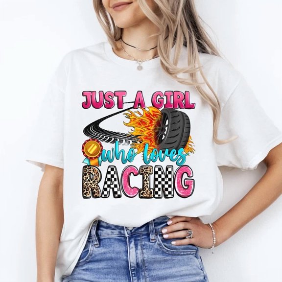 DOPASHIRT Just A Girl Who Loves Racing T-Shirt Gift Racer Racing Girl Race Day Tee Unisex S-5XL Hot Trending Shirt, Vintage Birthday Gift