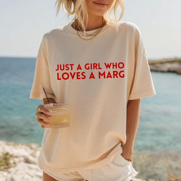 DOPASHIRT Just A Girl Who Loves A Marg Tee, Coastal Summer Tee, Beach Vacation Apparel, Margarita Shirt, Cocktail Club Party Outfit, Island Luxe Tee Unisex S-5XL Hot Trending Shirt