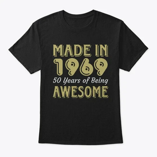 DOPASHIRT Latest Made In 1969 50 Years Of Being Awesome Hanes T-Shirt The Usa Unisex S-5XL Hot Trending Shirt, Vintage Birthday Gift