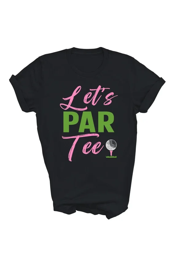 DOPASHIRT Lets Par Tee Funny Golf Golfer Golfing Party Shirt Unisex S-5XL Hot Trending Shirt, Vintage Birthday Gift
