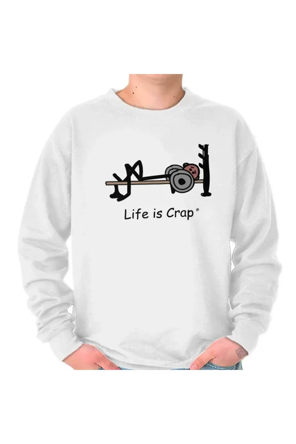 Life Is Crap Weight Lifter Fitness Funny Gym Mens Sweatshirt Trendy Sweatshirt, Birthday Gift