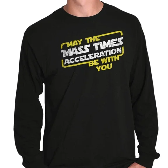 DOPASHIRT May Mass Times Acceleration Be With You Sweatshirt Trendy Sweatshirt, Birthday Gift