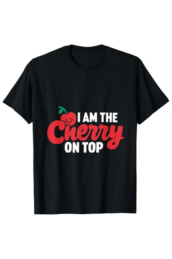 DOPASHIRT Men'S "I Am The Cherry On Top" Graphic T-Shirt -, Crew Neck, Unisex S-5XL Hot Trending Shirt, Vintage Birthday Gift