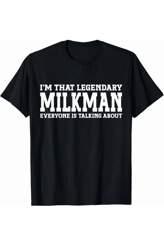Milkman Job Title Employee Funny Worker Profession Milkman T-Shirt Unisex S-5XL Hot Trending Shirt, Vintage Birthday Gift