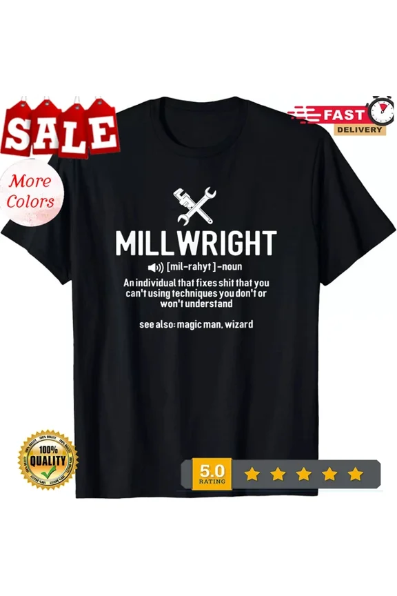 DOPASHIRT Millwright Definition, Millwright T-Shirt Unisex S-5XL Hot Trending Shirt, Vintage Birthday Gift