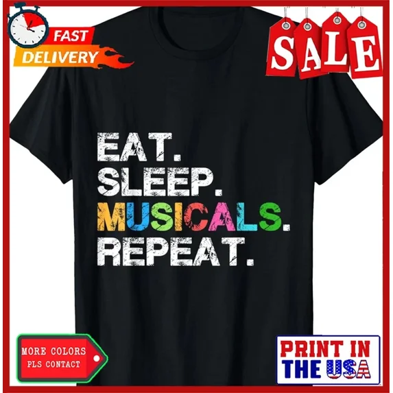 DOPASHIRT Musicals Tshirt Gift - Funny Theatre Life Drama Theater Tee Gift T-Shirt Unisex S-5XL Hot Trending Shirt, Vintage Birthday Gift