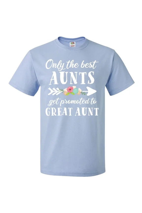 DOPASHIRT Only The Best Aunts Get Promoted To Great Aunt With Flowers T-Shirt Unisex S-5XL Hot Trending Shirt, Vintage Birthday Gift