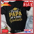 thumbnail image 1 of DOPASHIRT Papa Senior 2025 Proud Papa Of A Class Of 2025 Graduate T-Shirt Style Unisex S-5XL Hot Trending Shirt, Vintage Birthday Gift, 1 of 3
