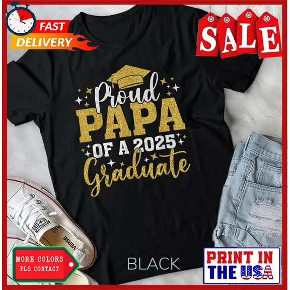 DOPASHIRT Papa Senior 2025 Proud Papa Of A Class Of 2025 Graduate T-Shirt Style Unisex S-5XL Hot Trending Shirt, Vintage Birthday Gift