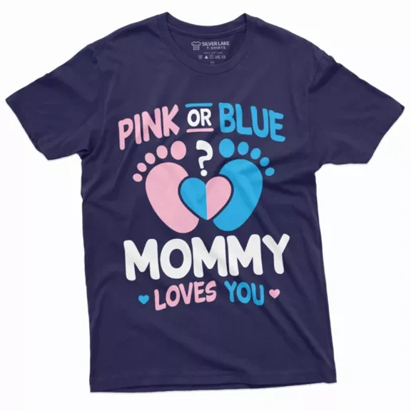 DOPASHIRT Pink Or Blue Mommy Loves You Shirt Gender Reveal Party T Shirt Baby Gender Tee Unisex S-5XL Hot Trending Shirt, Vintage Birthday Gift