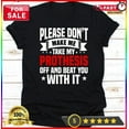 thumbnail image 1 of DOPASHIRT Please Don'T Make Me Take My Prothesis Off Shirt, Gift For Amputee Men And Unisex S-5XL Hot Trending Shirt, Vintage Birthday Gift, 1 of 4