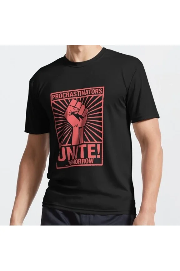 DOPASHIRT Procrastinators Unite! Tomorrow Funny Procrastination Propaganda T-Shirt Unisex S-5XL Hot Trending Shirt, Vintage Birthday Gift