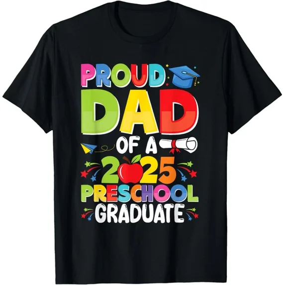 DOPASHIRT Proud Dad Class Of 2025 Preschool Pre-K Graduate Graduation T-Shirt Unisex S-5XL Hot Trending Shirt, Vintage Birthday Gift