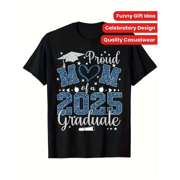 DOPASHIRT Proud Mom Of A 2025 Graduate T-Shirt - Class Of 2025 Glitter Golden & Blue Gradu Unisex S-5XL Hot Trending Shirt, Vintage Birthday Gift