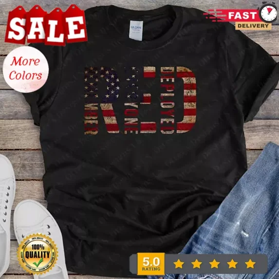 DOPASHIRT Red, Remember Everyone Deployed Tshirt Ii Dad Mom Gift, Grunge Flag Shirt Unisex S-5XL Hot Trending Shirt, Vintage Birthday Gift