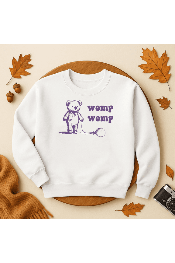 Retro Funny Sweatshirt, Womp Womp Funny Retro Sweatshirt, Retro Bear Sweatshirt, Funny Sayings Sweatshirt, Graphic Tee Trendy Sweatshirt, Birthday Gift