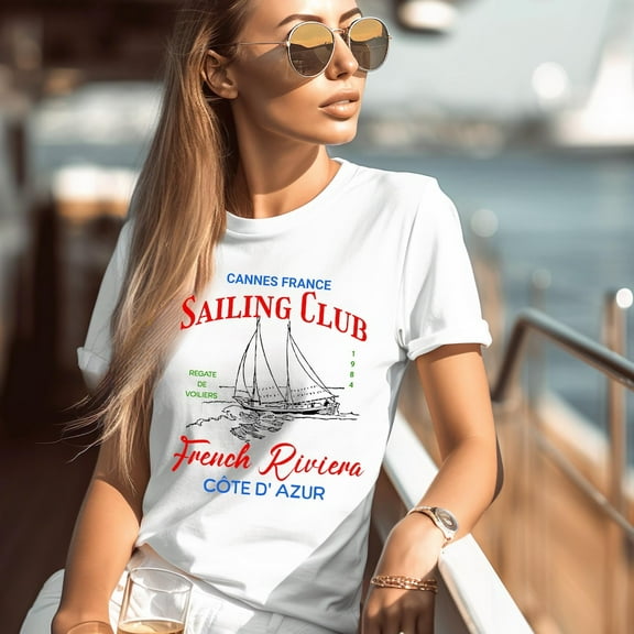 DOPASHIRT Sailing Club Graphic Tee, Cannes France Coastal T Shirt, Preppy French Riviera Clothing, Old Money Culture Sailing Club Clothing, Unisex S-5XL Hot Trending Shirt, Vintage Birthday Gift