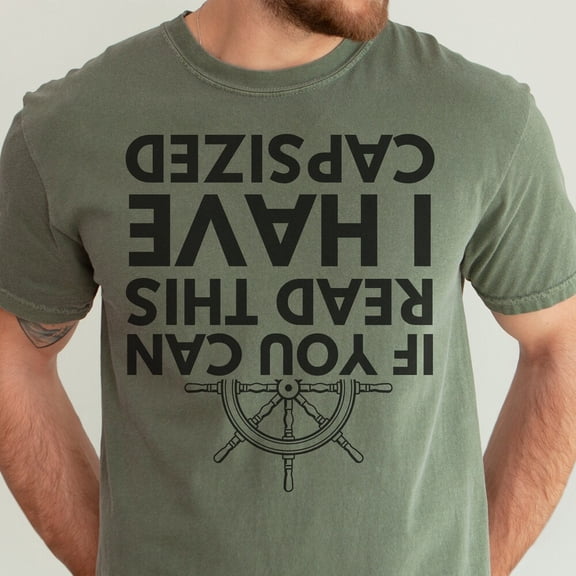 DOPASHIRT Sailor Gift, Sailing Shirt, Sailor Shirt, Sailing Gift, Sailboat Captain Shirt, Skipper Gift For Sailboater, Funny Capsized Boat Shirt Men Unisex S-5XL Hot Trending Shirt