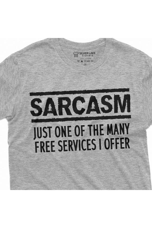 Sarcasm Services Funny Shirt Mens Womens Birthday Gift Present Ideas For Him Her Unisex S-5XL Hot Trending Shirt, Vintage Birthday Gift