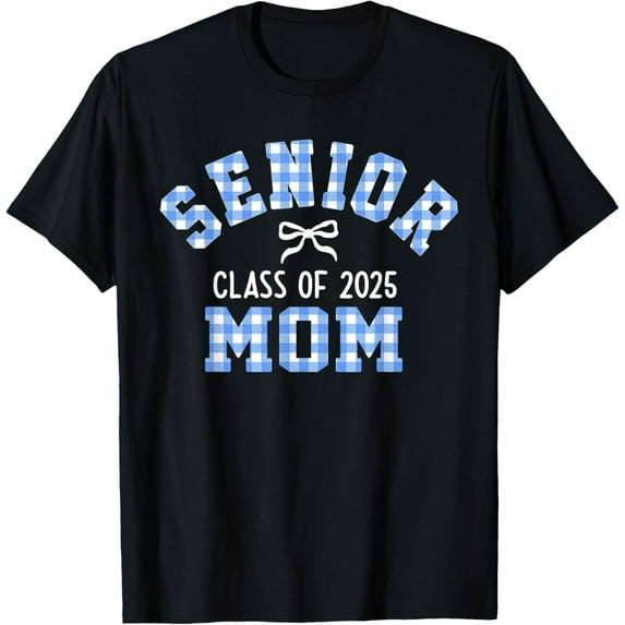DOPASHIRT Senior 2025, Class Of 2025, Senior Mom Bow Back To School T-Shirt Unisex S-5XL Hot Trending Shirt, Vintage Birthday Gift