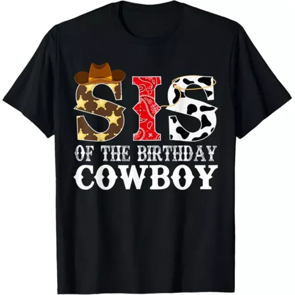 DOPASHIRT Sis 1St First Birthday Cowboy Western Rodeo Party Matching T-Shirt Unisex S-5XL Hot Trending Shirt, Vintage Birthday Gift