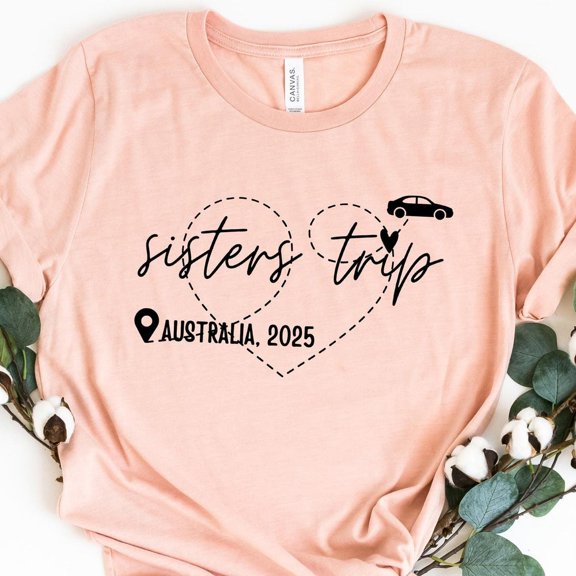 DOPASHIRT Sisters Trip 2025 Shirt, Vacation Shirt, Road Trip Shirt, Sister Shirt, Auntie Shirt, Mothers Day Gift, Gift For Sister Unisex S-5XL Hot Trending Shirt, Vintage Birthday Gift