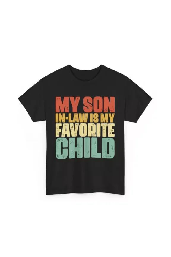 DOPASHIRT Son In Law Shirt, Son In Law Is My Favorite Mother In Law Father In Law Unisex S-5XL Hot Trending Shirt, Vintage Birthday Gift