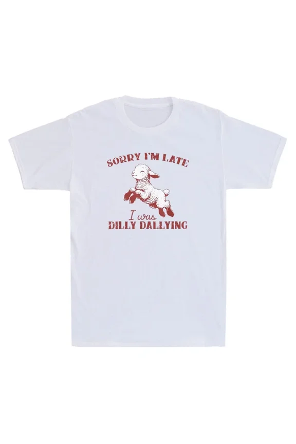 Sorry I'M Late I Was Dilly Dallying Funny Goat Jumping Retro Men'S T-Shirt Unisex S-5XL Hot Trending Shirt, Vintage Birthday Gift