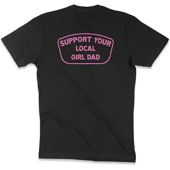 DOPASHIRT T-Shirt Support Your Local Girl Dad T-Shirt, Mens Tee For Dads Of Daughte Unisex S-5XL Hot Trending Shirt, Vintage Birthday Gift