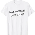 thumbnail image 1 of DOPASHIRT Team Coolkidd Join Today Funny Trending Quote T-Shirt Unisex S-5XL Hot Trending Shirt, Vintage Birthday Gift, 1 of 3