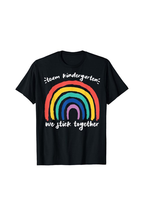 DOPASHIRT Team Kindergarten We Stick Together Rainbow Teacher Student T-Shirt Unisex S-5XL Hot Trending Shirt, Vintage Birthday Gift
