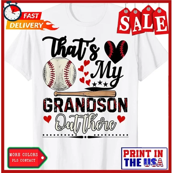 DOPASHIRT That'S My Grandson Out There Baseball Grandma Grandpa T-Shirt Unisex S-5XL Hot Trending Shirt, Vintage Birthday Gift