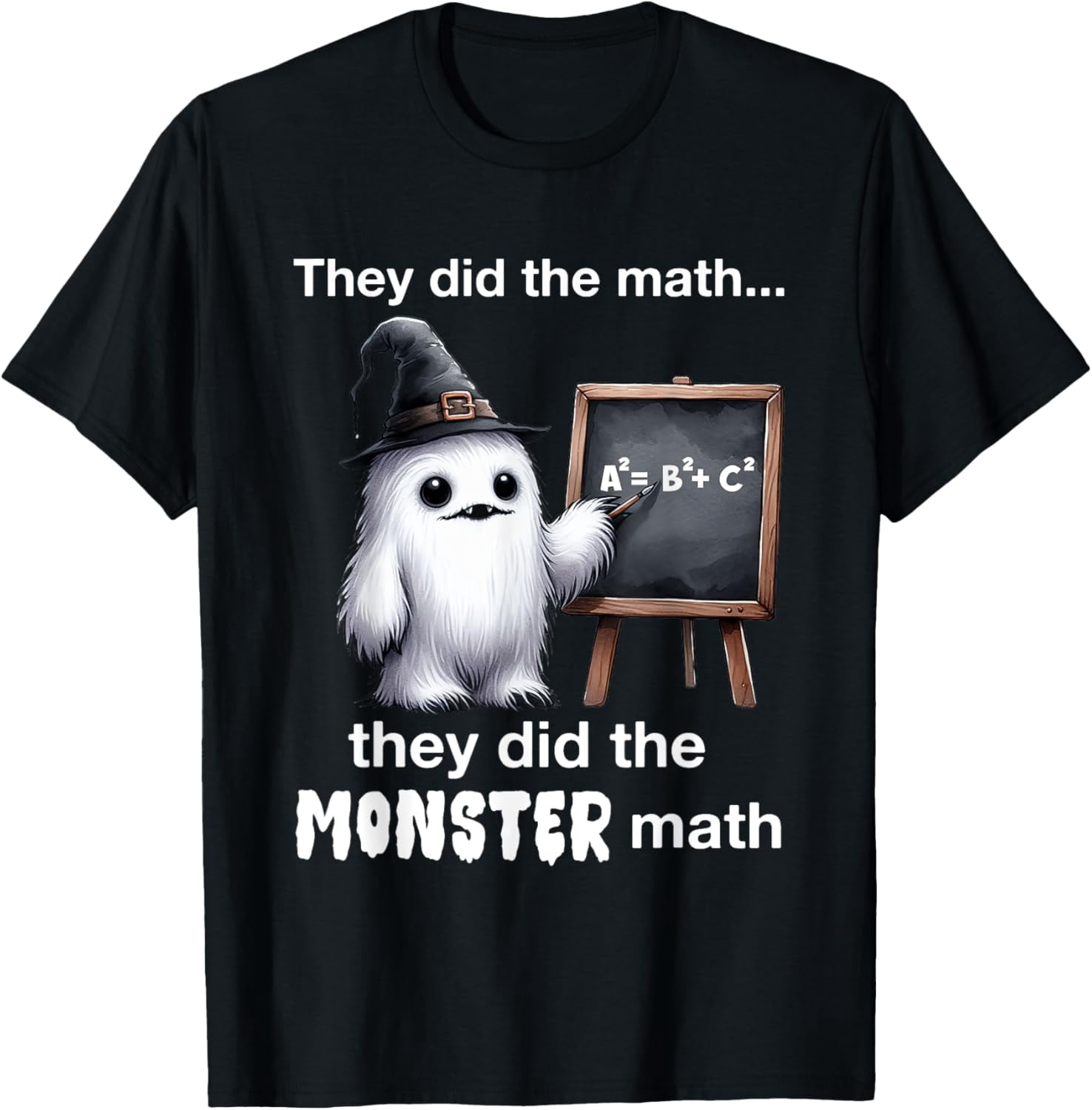Math Yeti DOPASHIRT They Did The Monster Math Yeti Funny Hal.Low.Een Teacher T ...